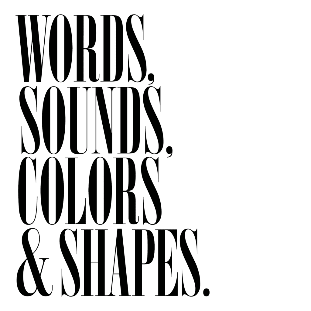 Words, Sounds, Colors & Shapes